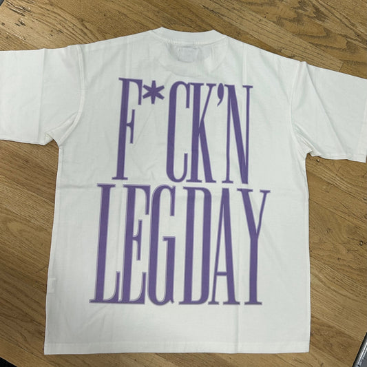 F*ck'n Leg Day