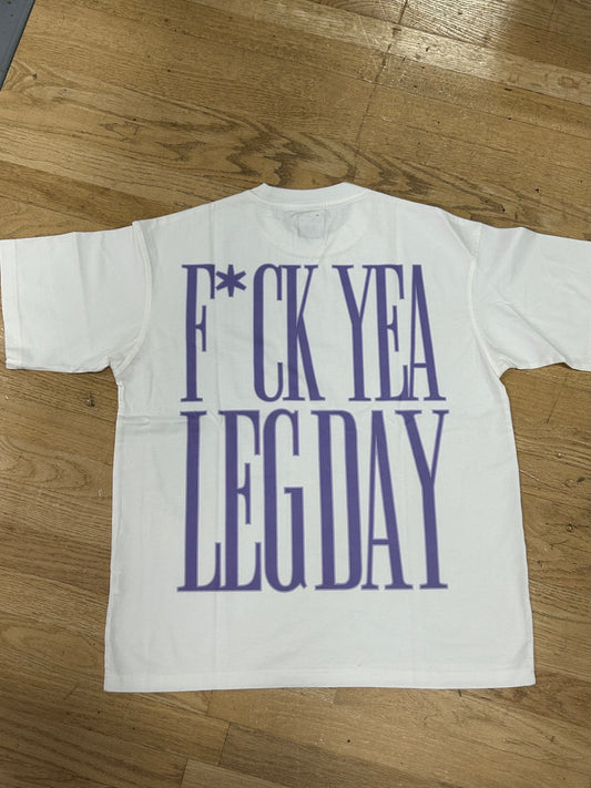 F yeah Leg Day